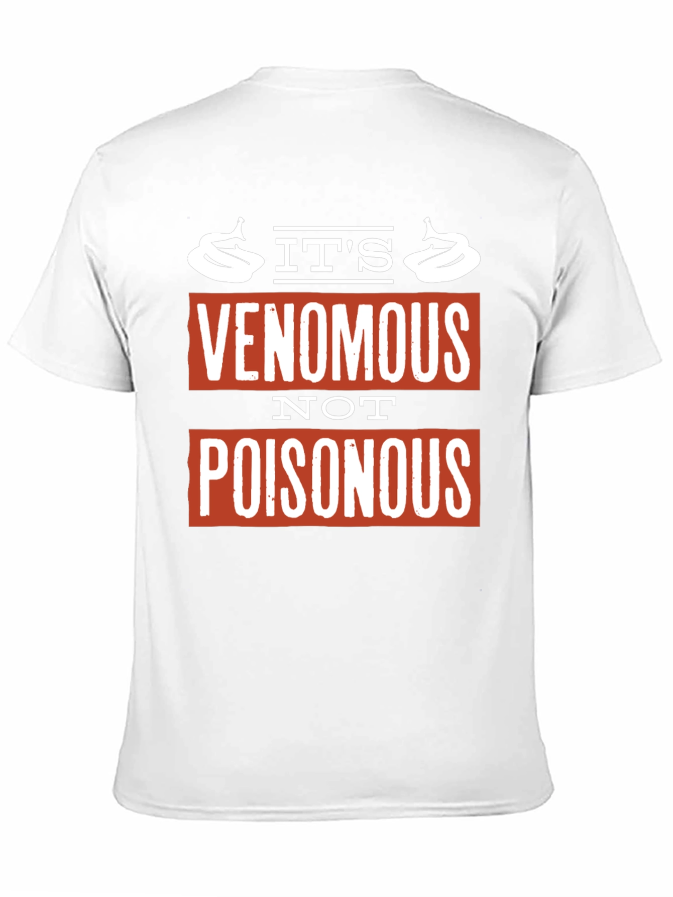 Venomous Not Poisonous Graphic Tee