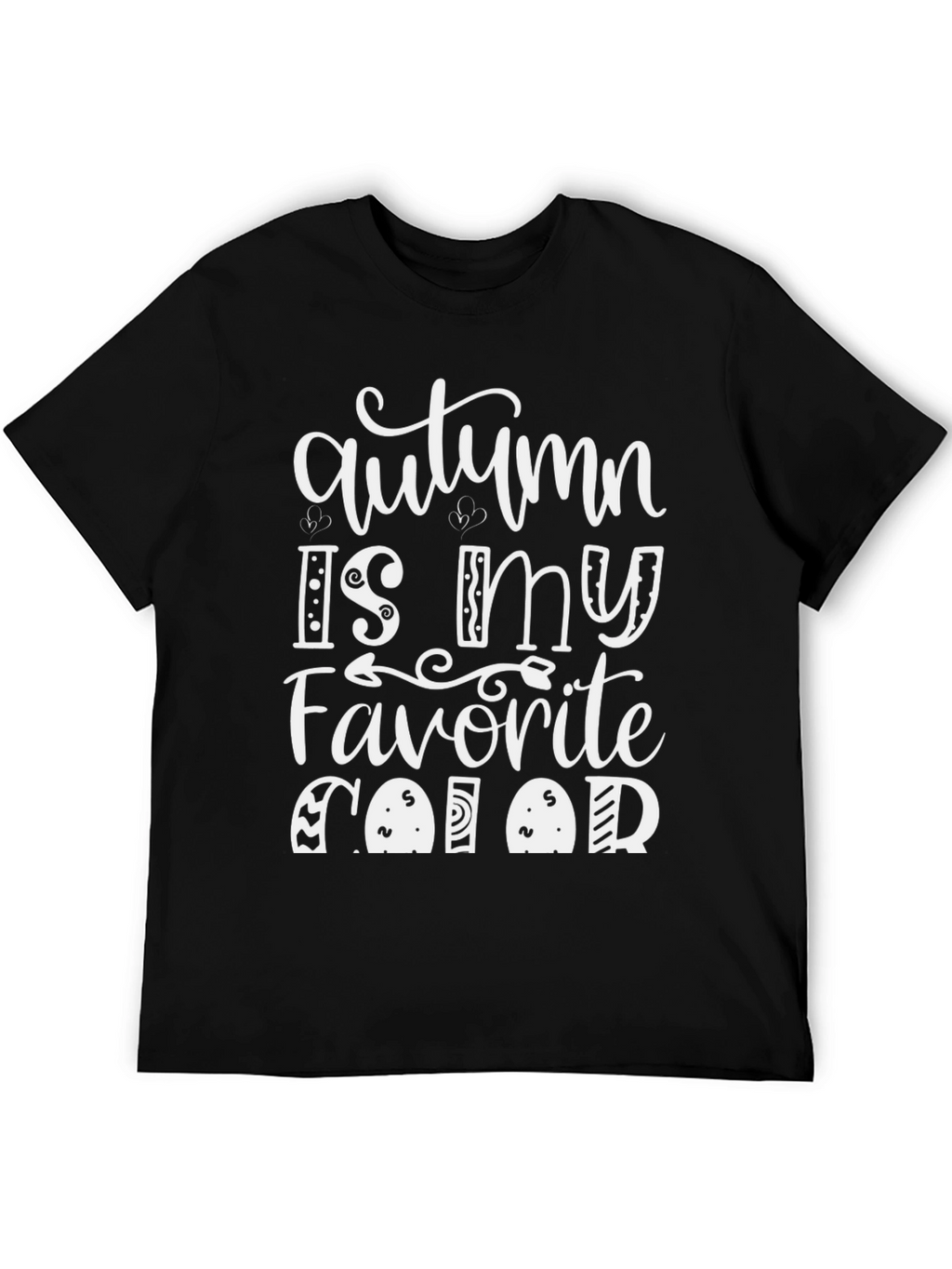 Autumn Is My Favorite Food Black T-Shirt