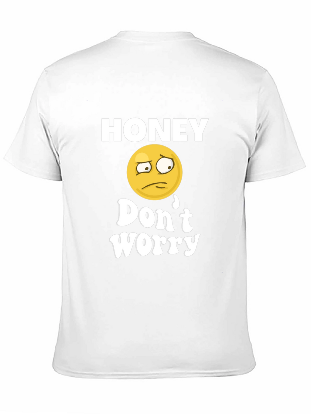 Honey Dont Worry Graphic Tee