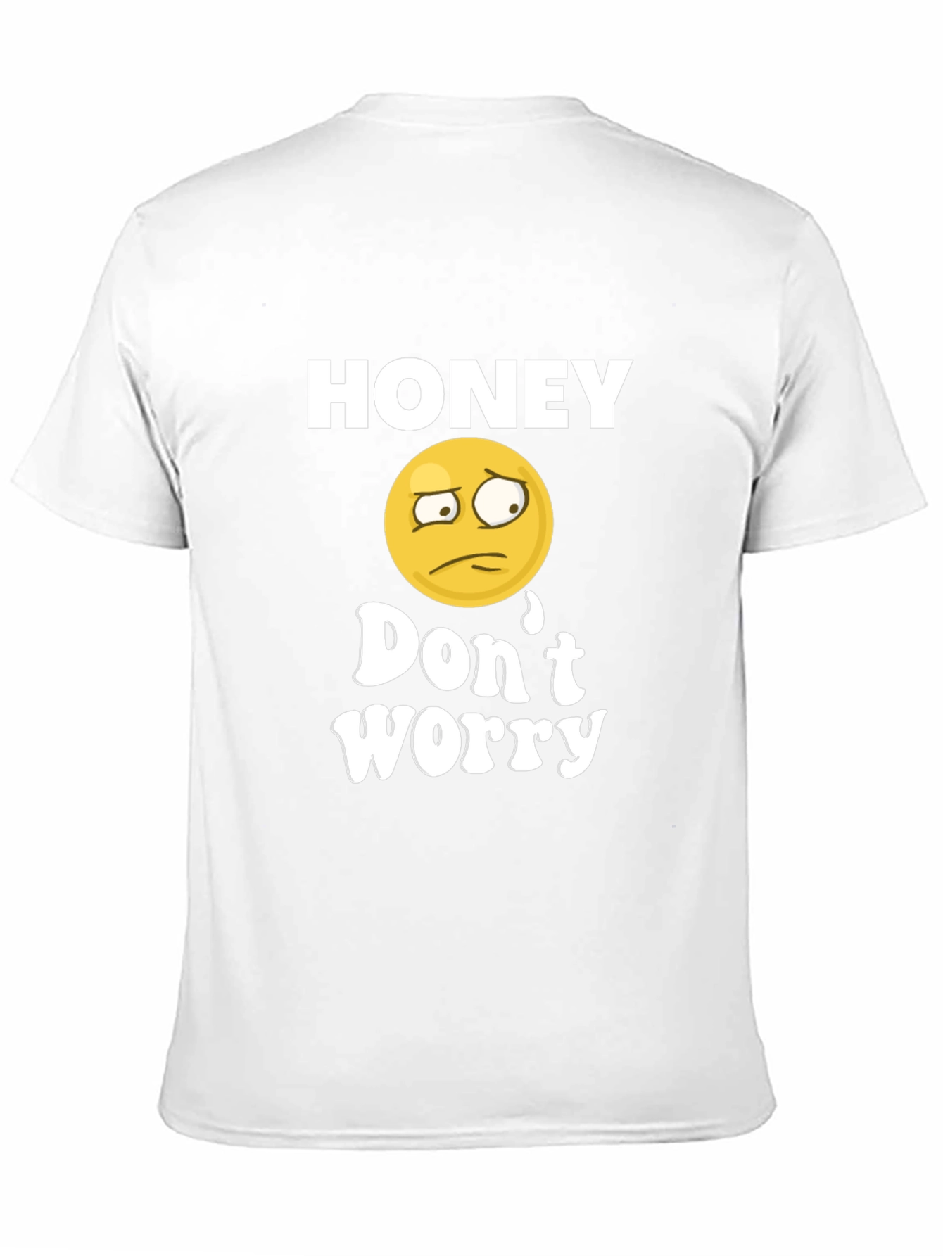 Honey Dont Worry Graphic Tee