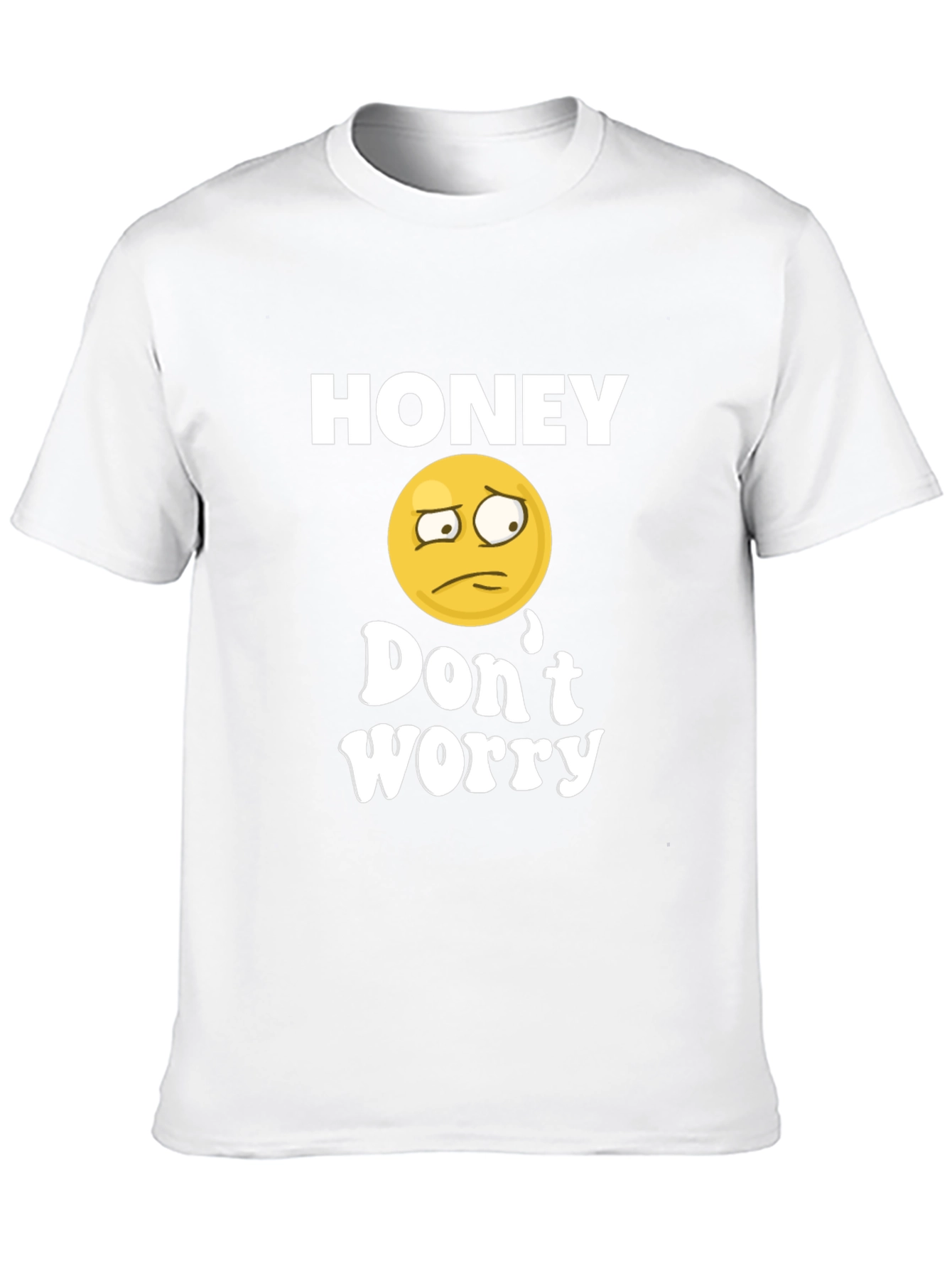 Honey Dont Worry Graphic Tee