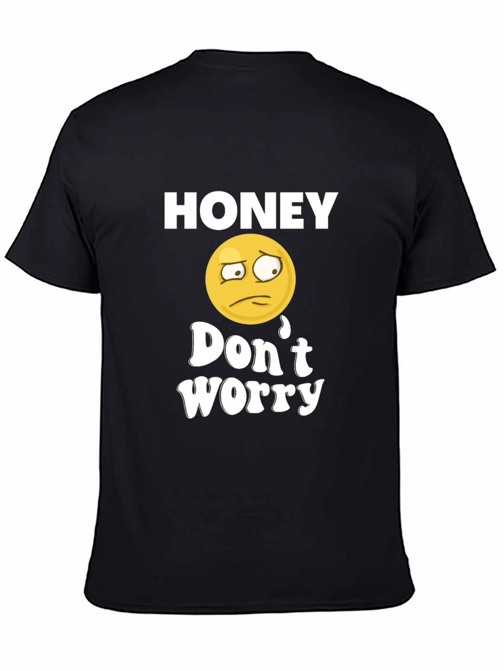 Honey Dont Worry Graphic Tee