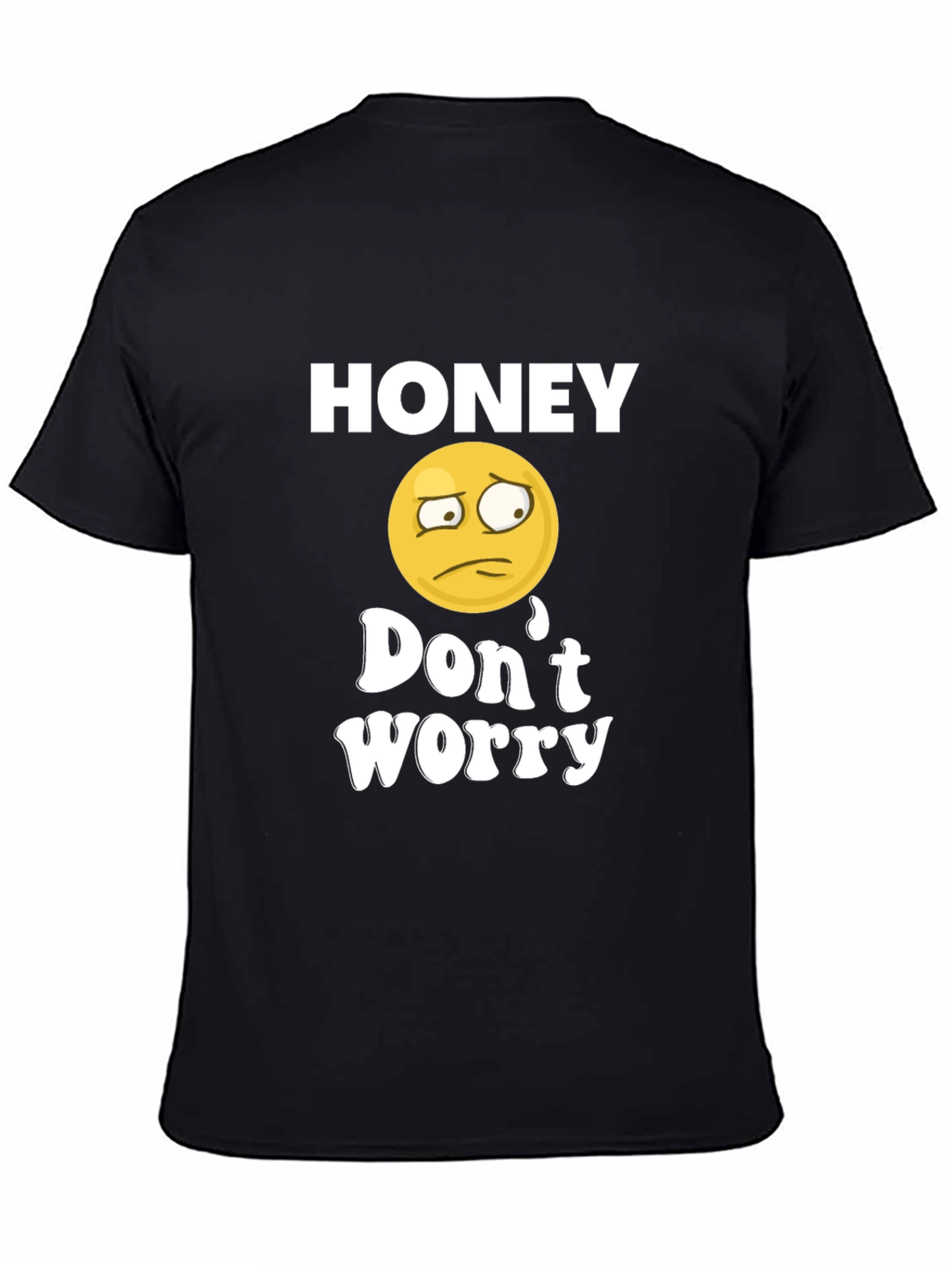 Honey Dont Worry Graphic Tee