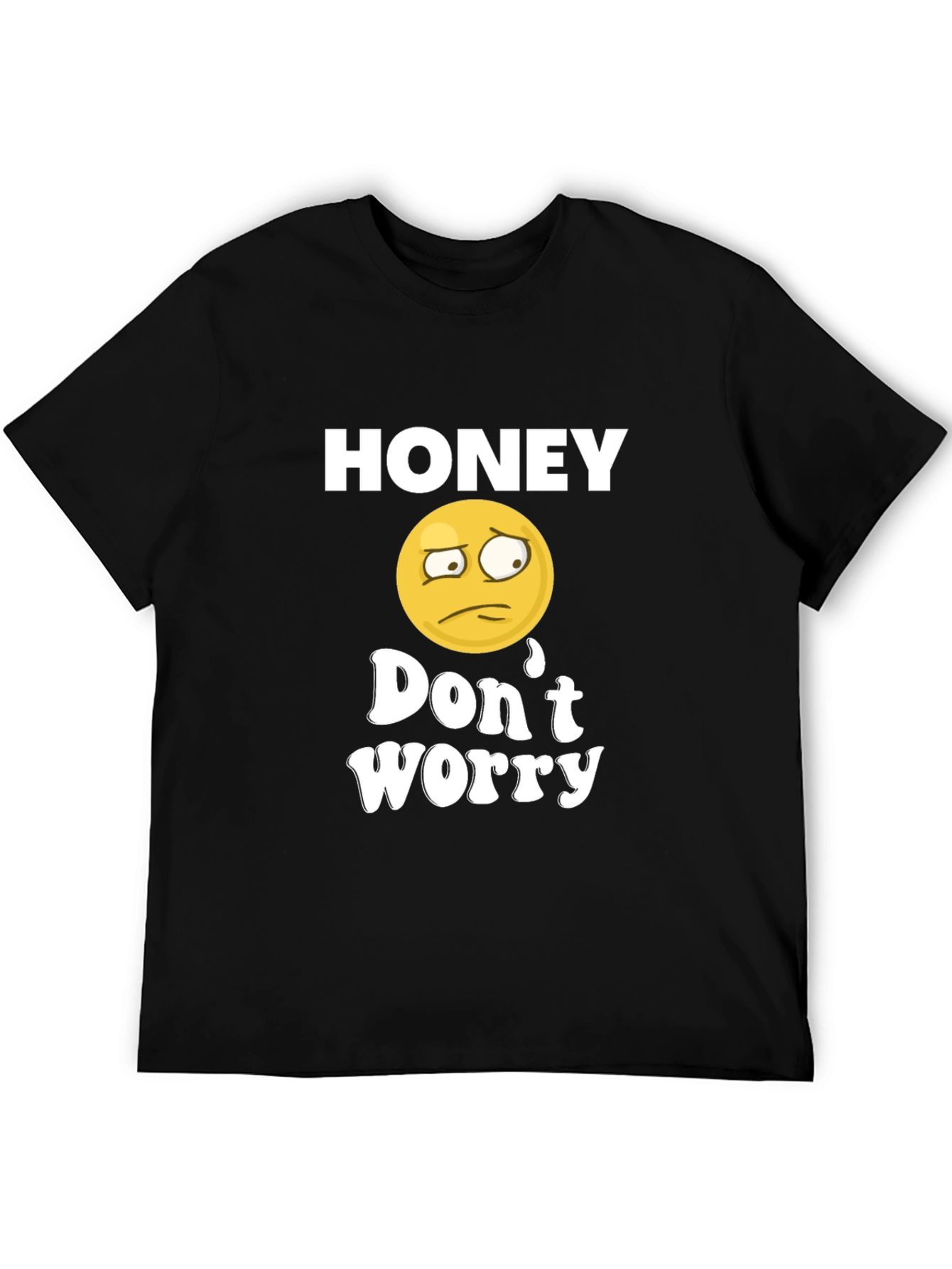 Honey Dont Worry Graphic Tee