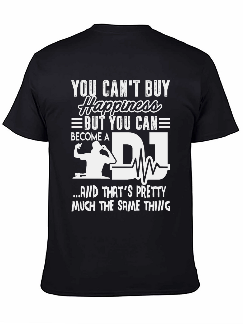 DJ Happiness T-Shirt