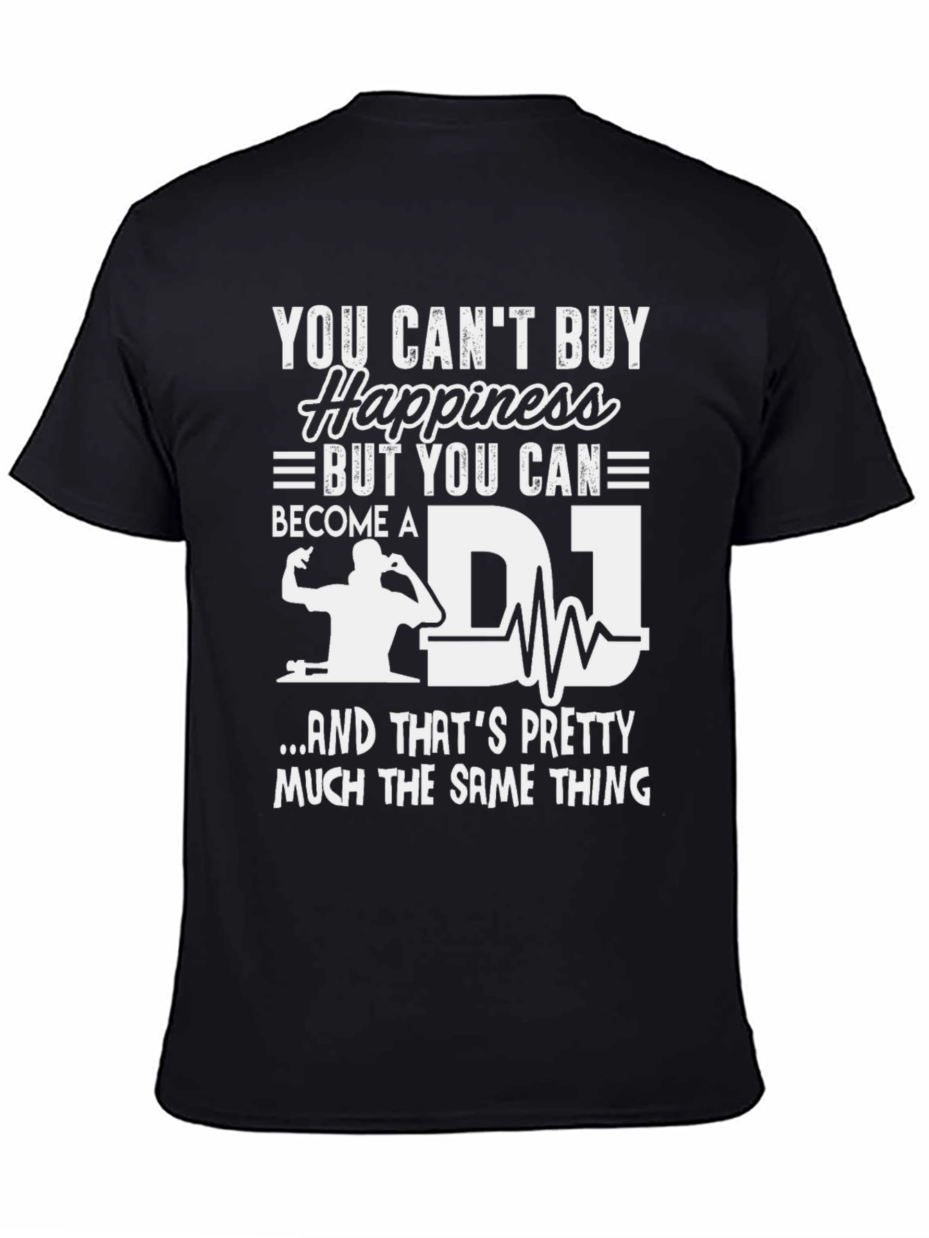 DJ Happiness T-Shirt