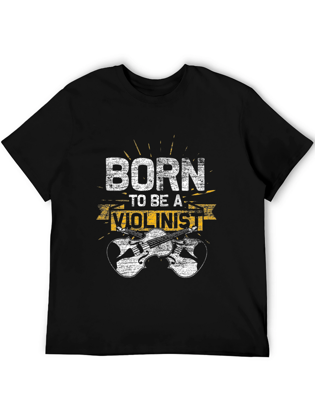 Born to Be a Violinist Black T-Shirt