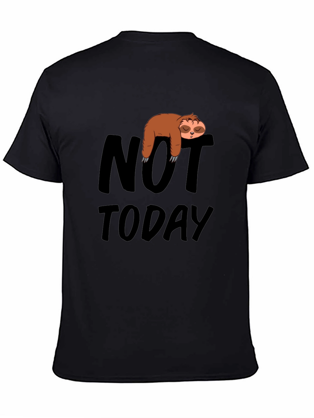 Not Today Sloth Graphic Tee