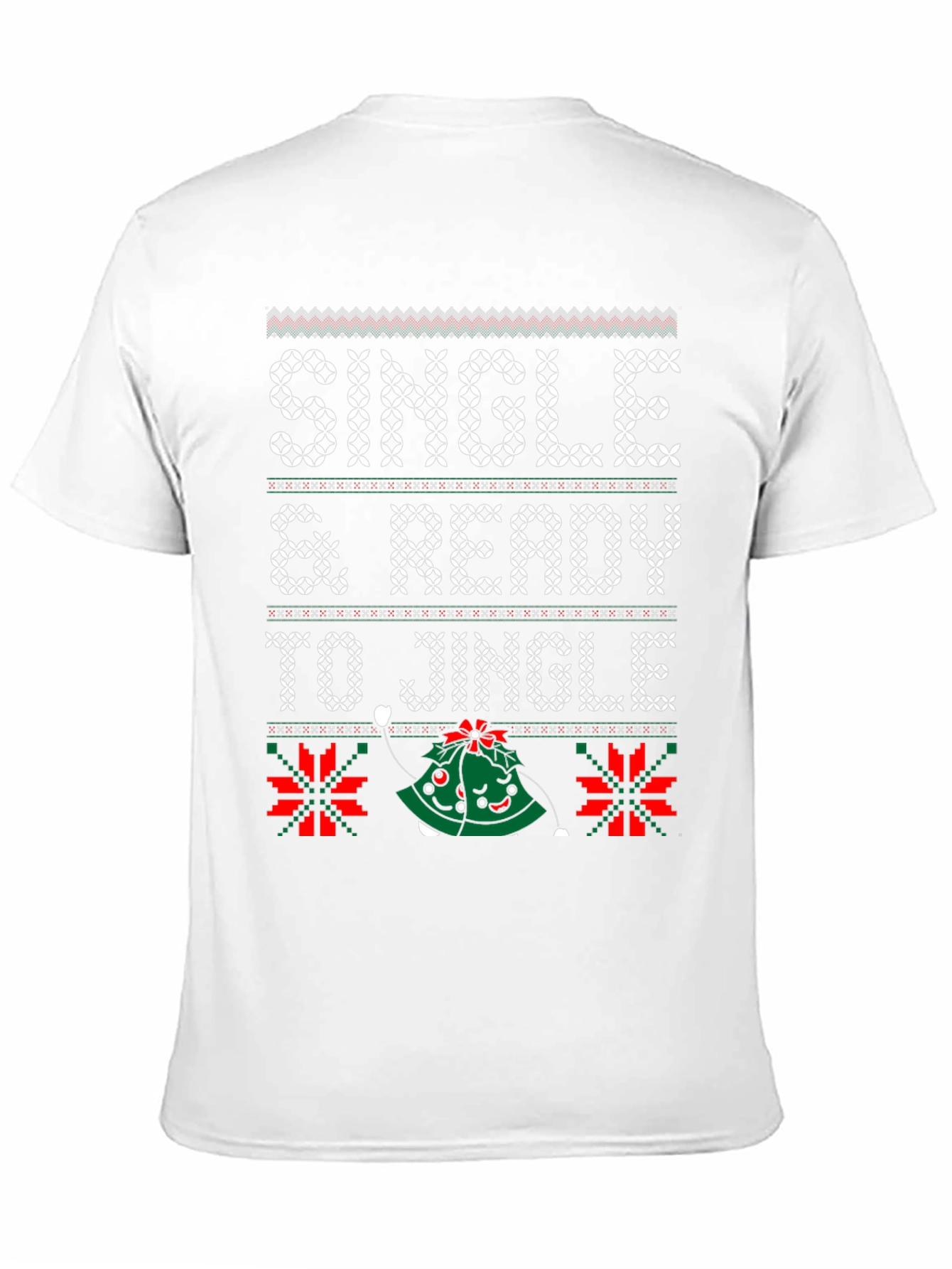 Single & Ready to Jingle Ugly Christmas Sweater T-Shirt