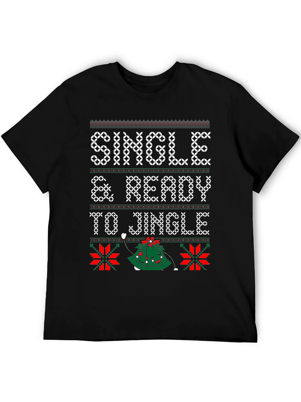 Single & Ready to Jingle Ugly Christmas Sweater T-Shirt