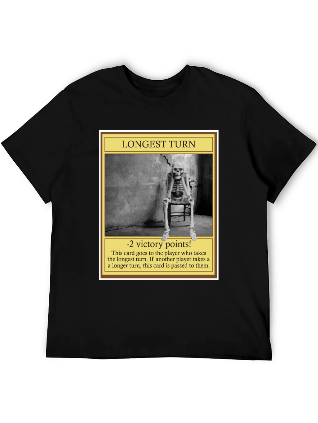 Longest Turn Negative Victory Points T-Shirt
