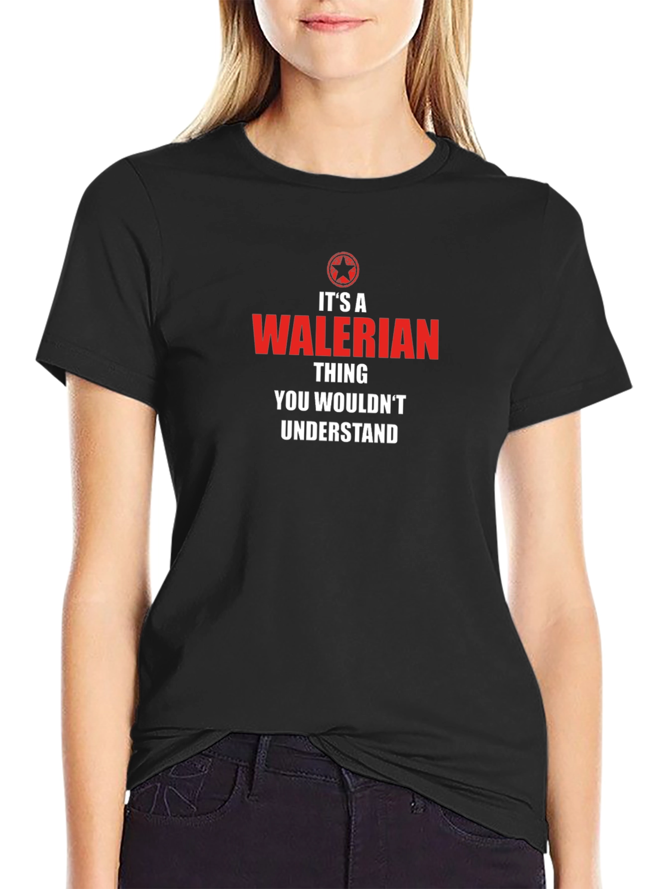 Waleria T-Shirt - Its A Walerian Thing Black Tee