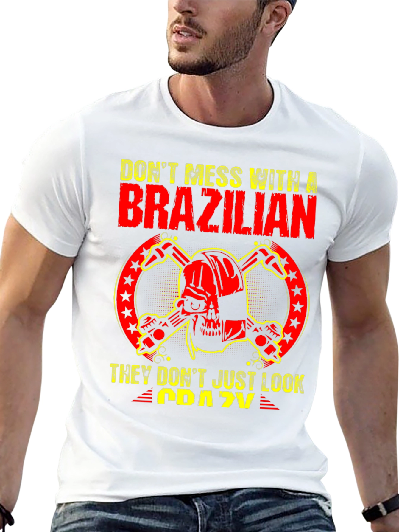 Dont Mess With a Brazilian T-Shirt