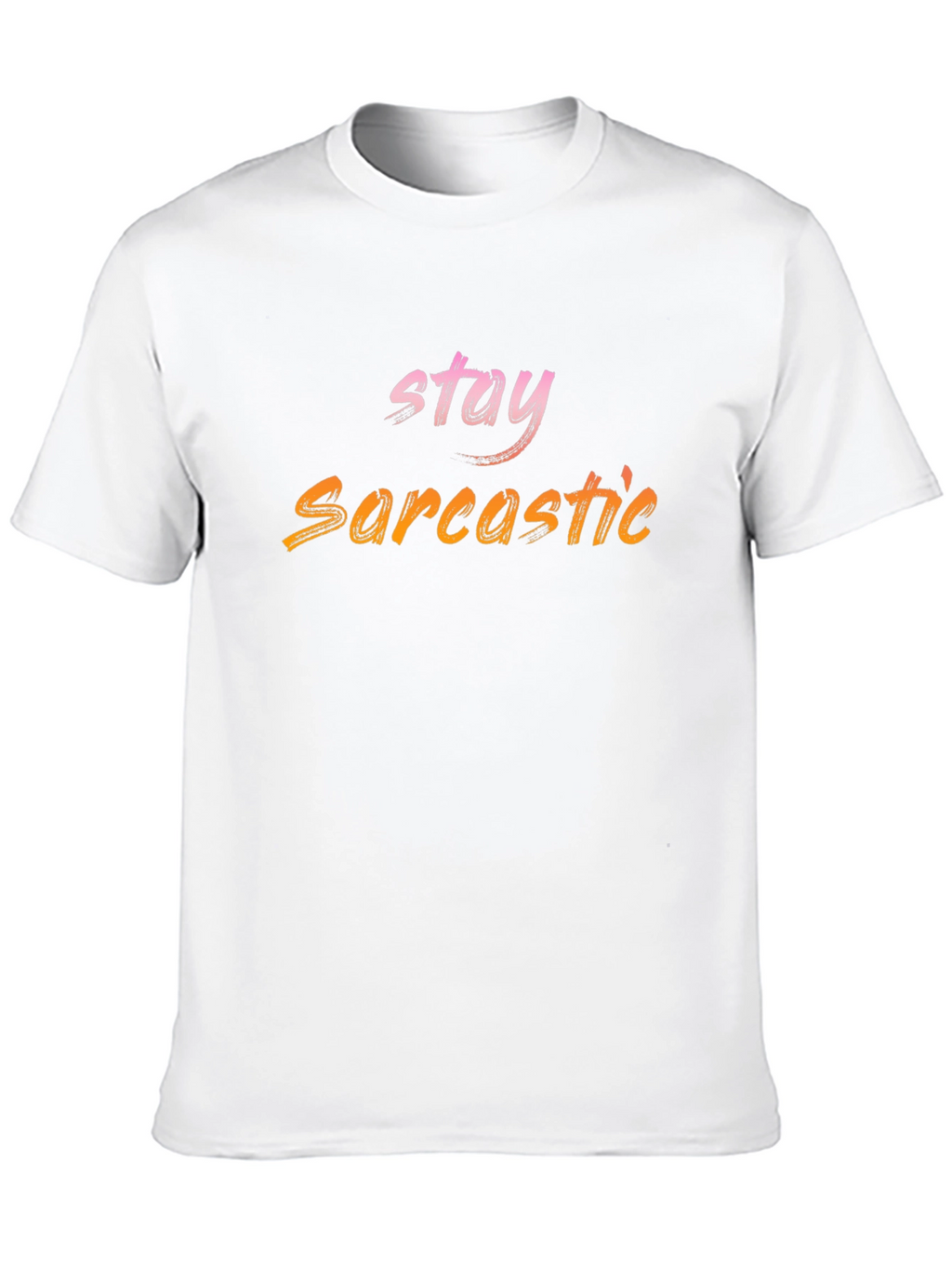 Stay Sarcastic Black T-Shirt