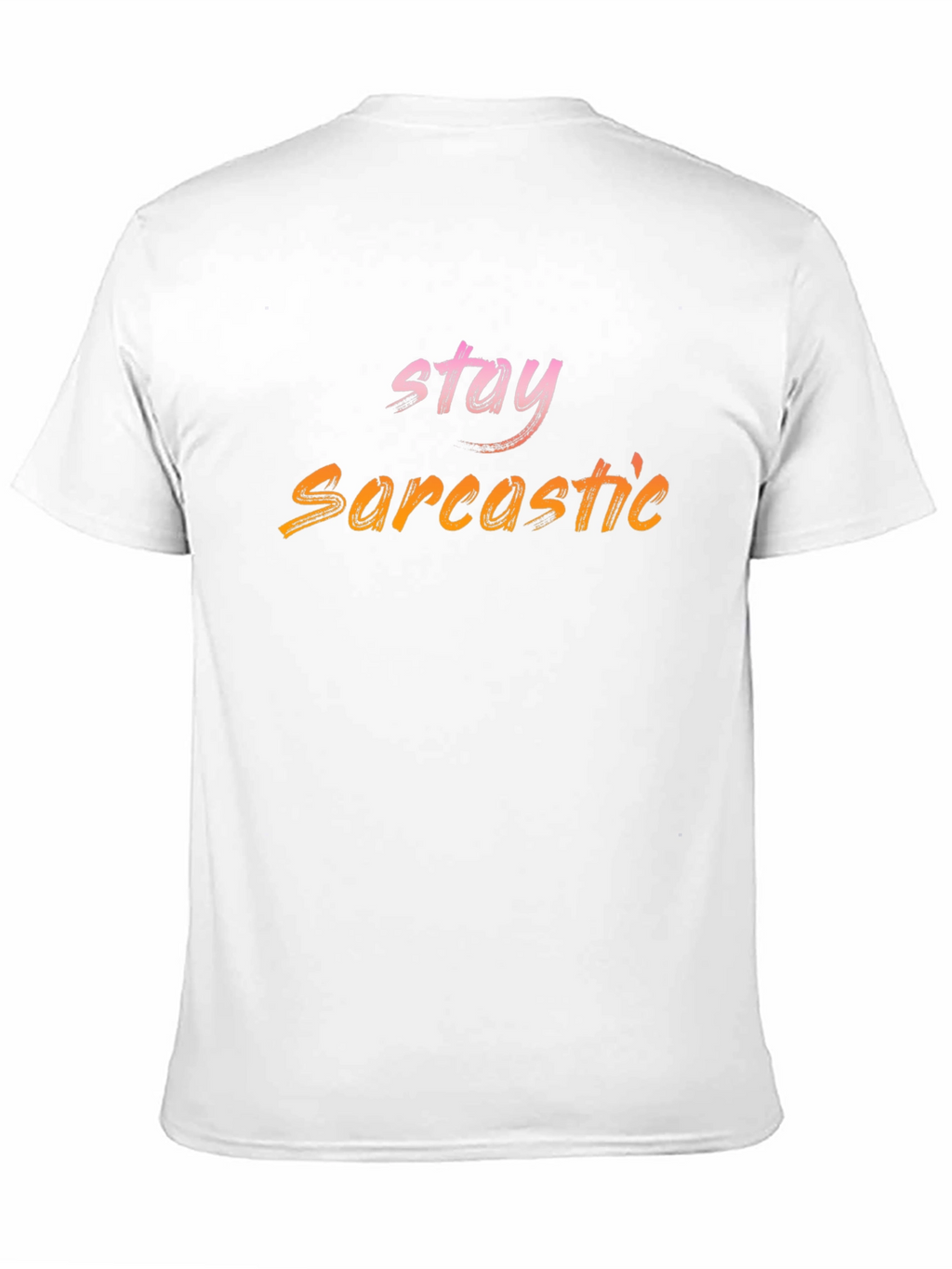 Stay Sarcastic Black T-Shirt