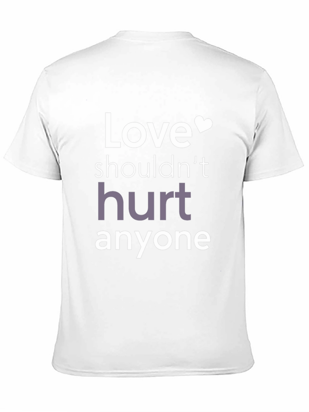 Love Shouldnt Hurt Black Graphic T-Shirt