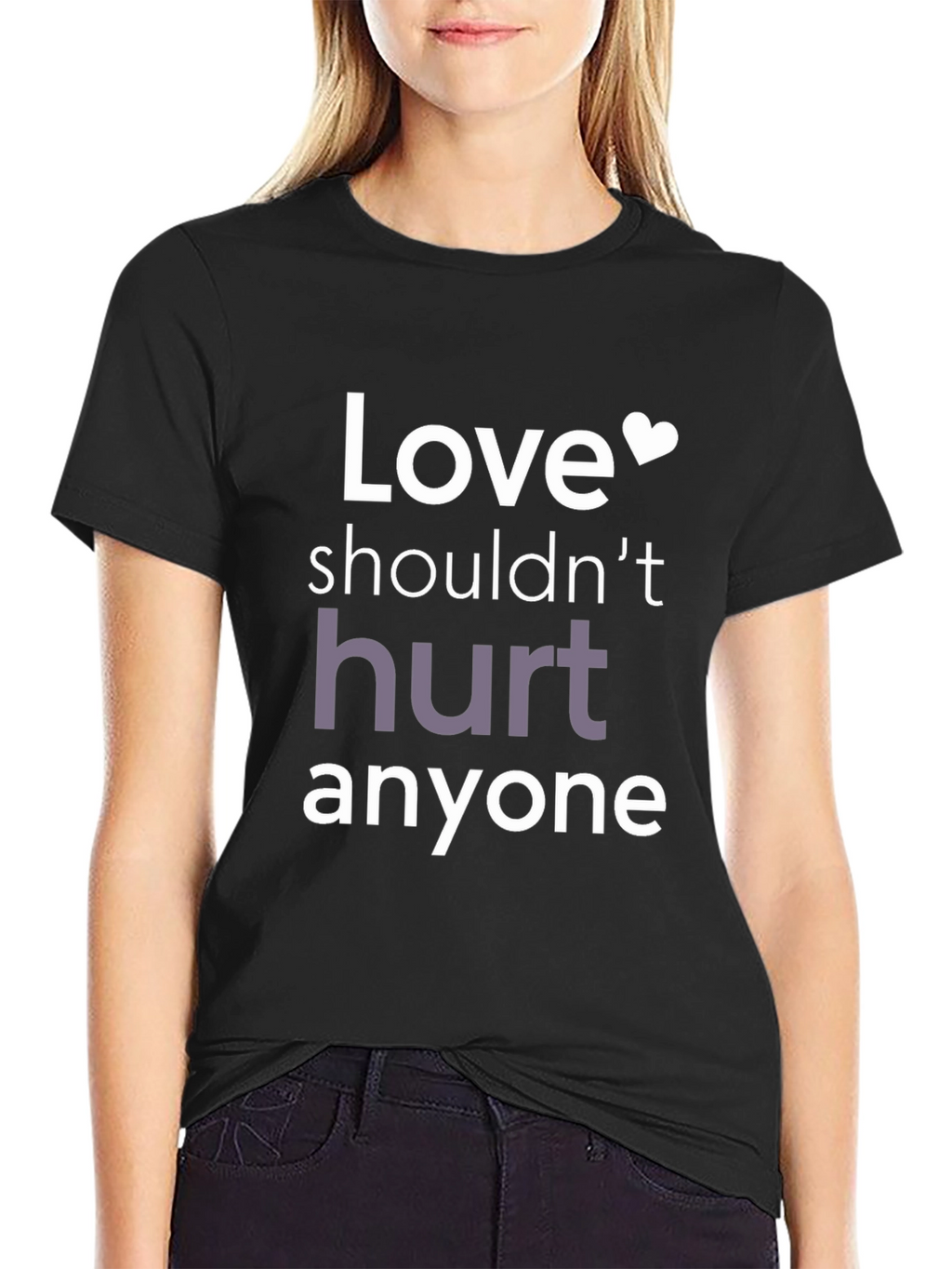 Love Shouldnt Hurt Black Graphic T-Shirt