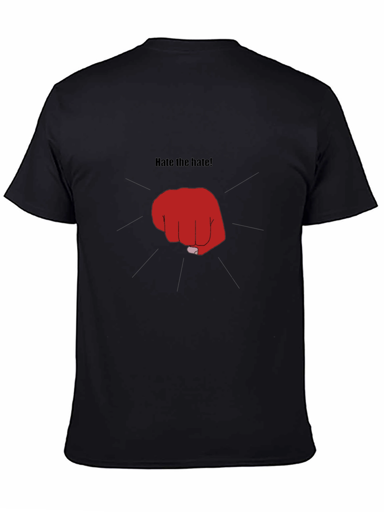 Hate the Hate! Graphic Print Black T-Shirt