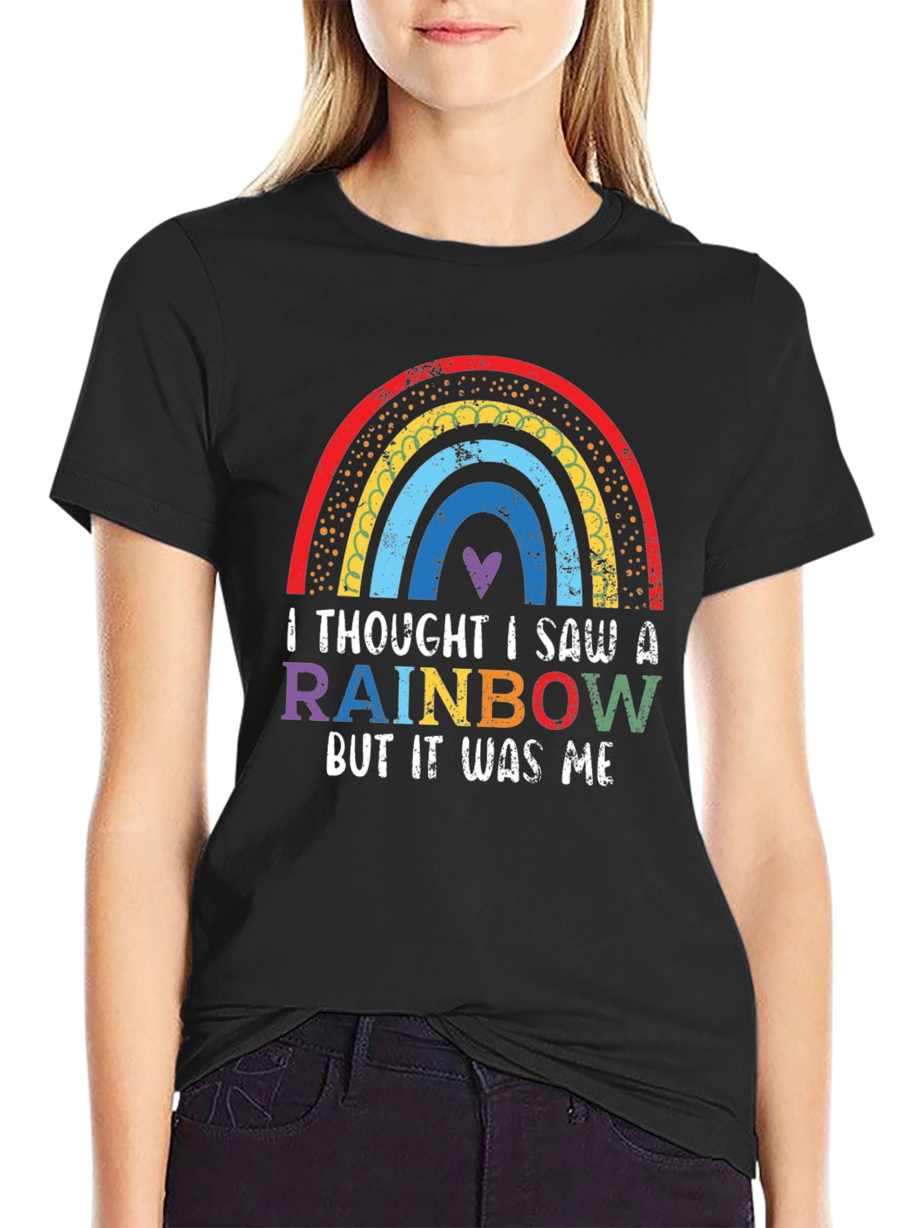Rainbow Graphic T-Shirt - Thought I Saw A Rainbow