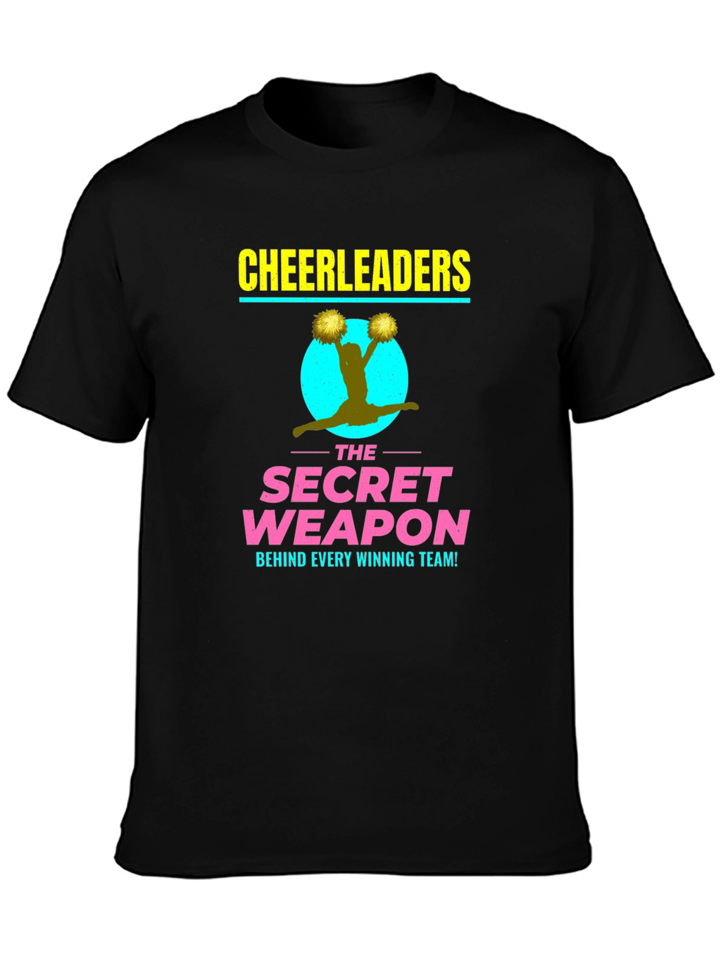 Cheerleader Secret Weapon T-Shirt - Black