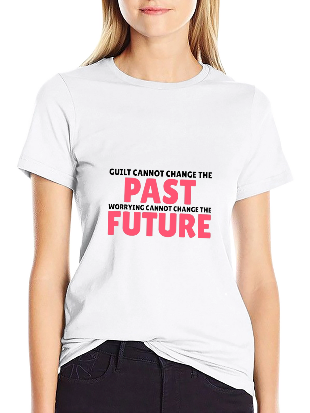 Inspirational T-Shirt - Guilt & Worry Quote