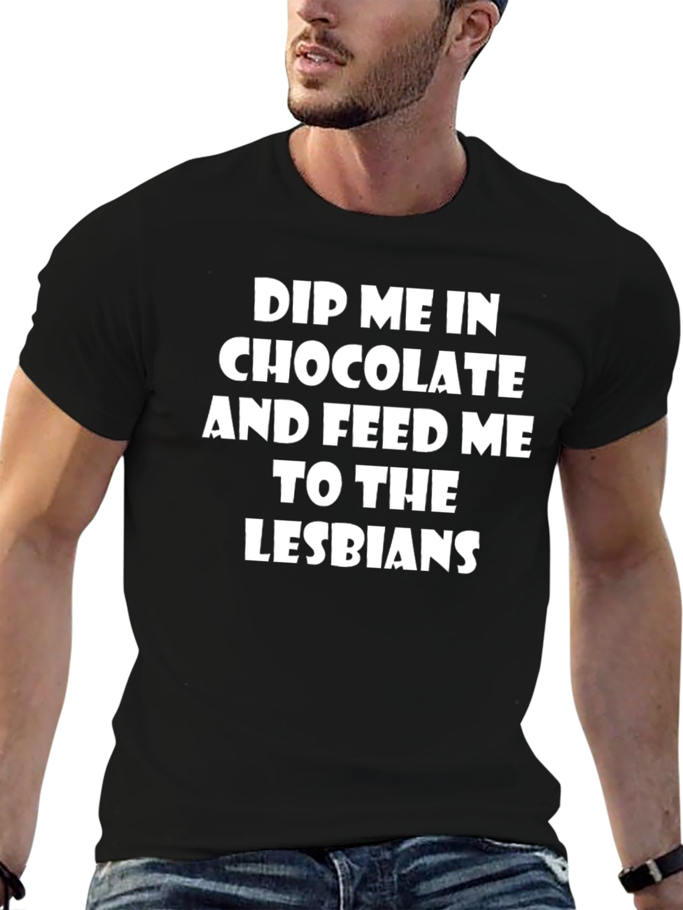 Dip Me In Chocolate Funny Graphic T-Shirt