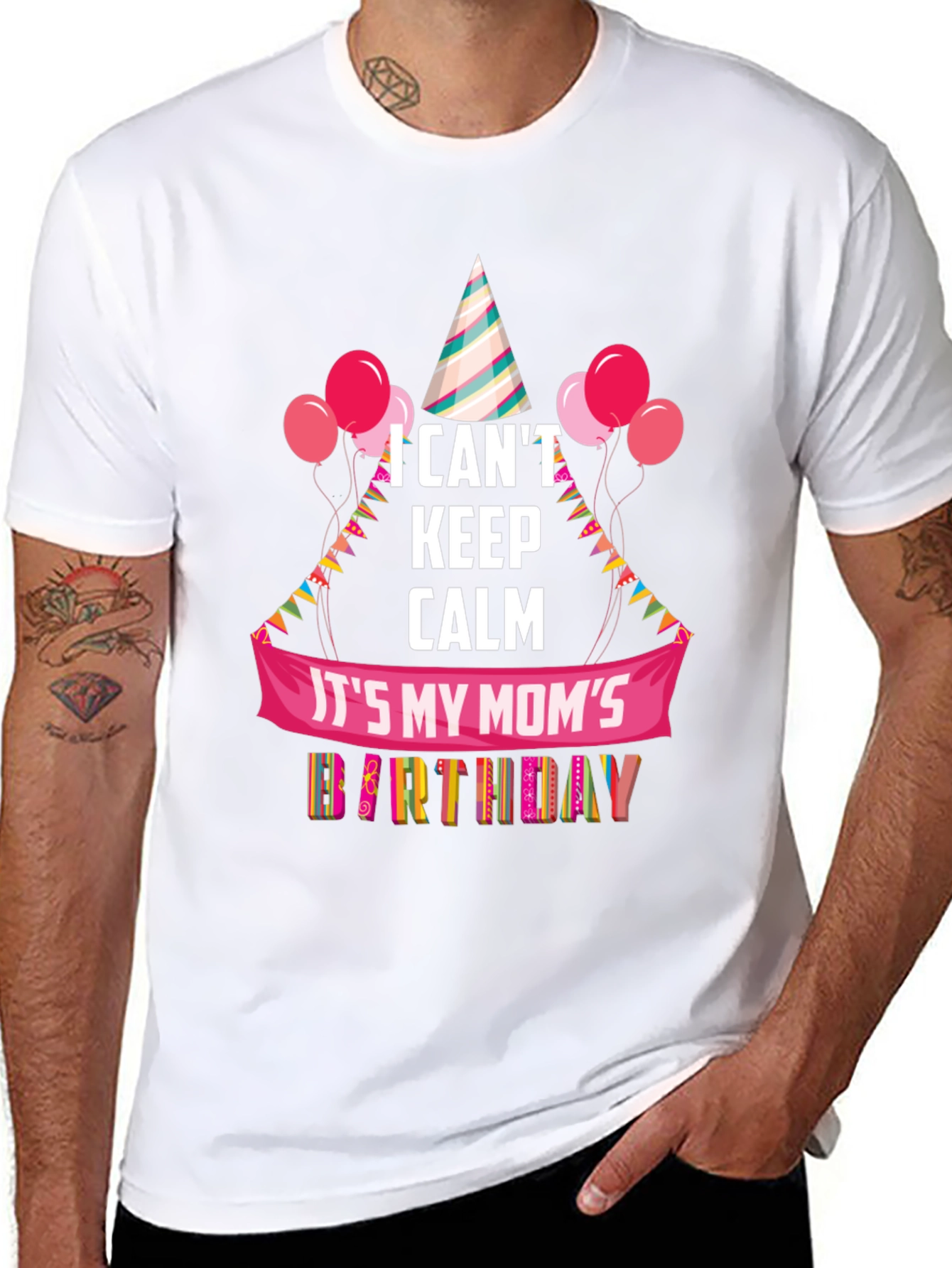 Moms Birthday T-Shirt - I Cant Keep Calm