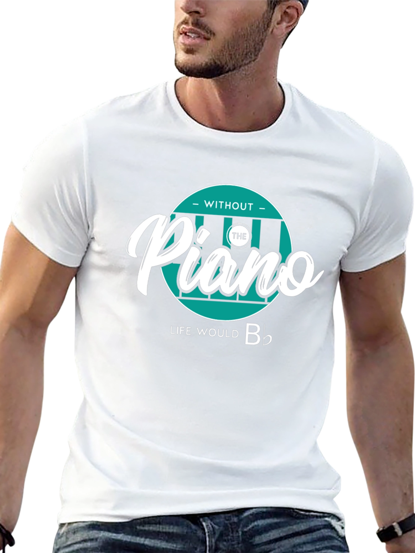 Piano Lover T-Shirt: Without The Piano Life Would B♭