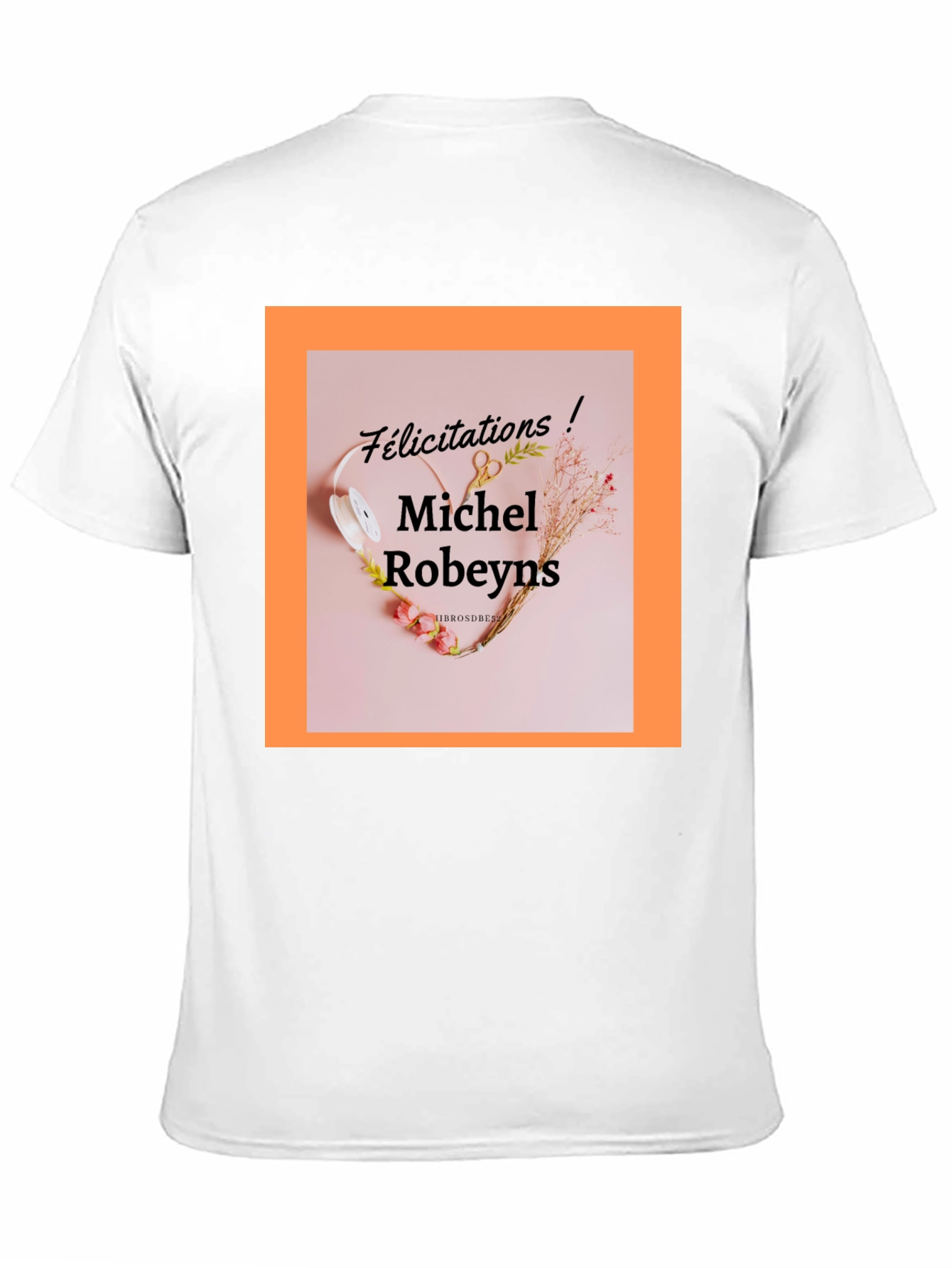 Michel Robeyns Felicitation T-Shirt