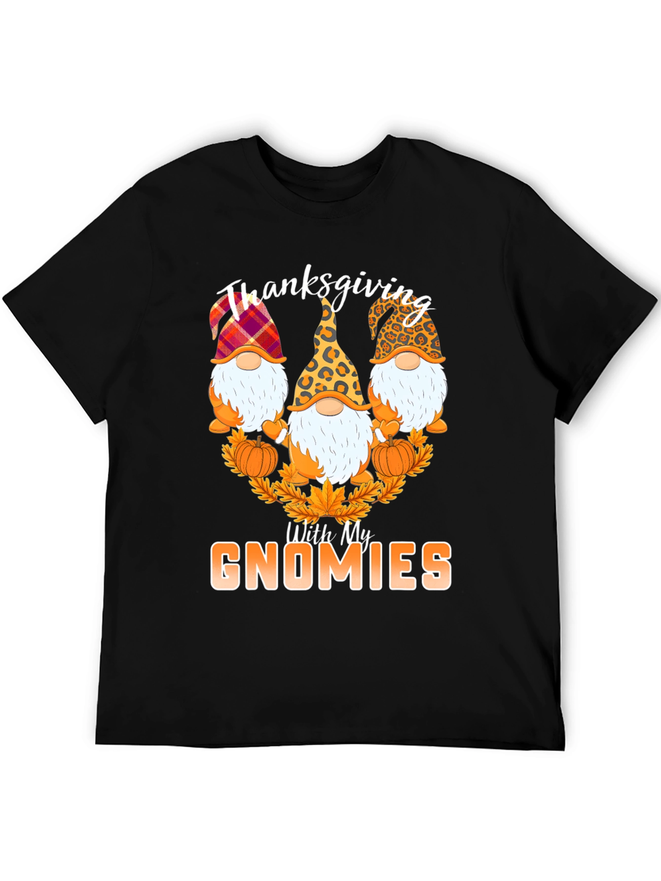 Thanksgiving With My Gnomies T-Shirt