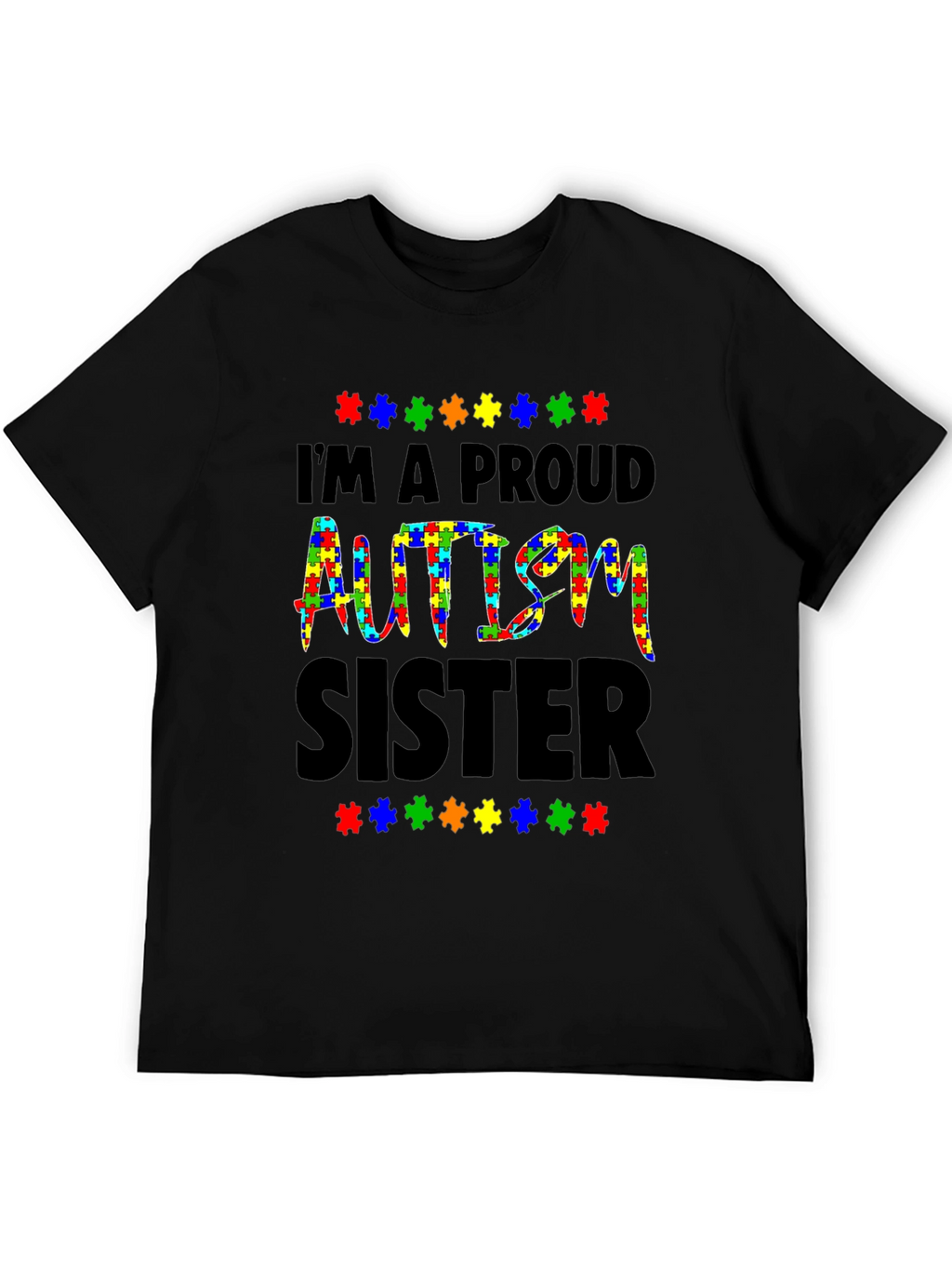Proud Autism Sister T-Shirt Awareness Tee