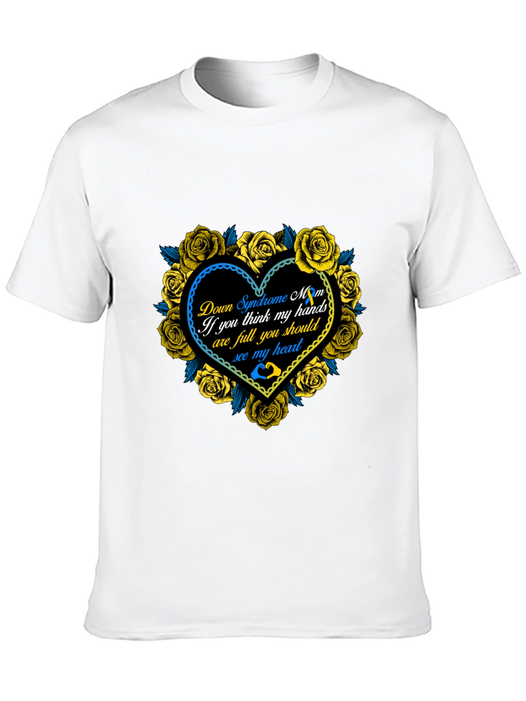 Down Syndrome Mom Heart Roses T-Shirt
