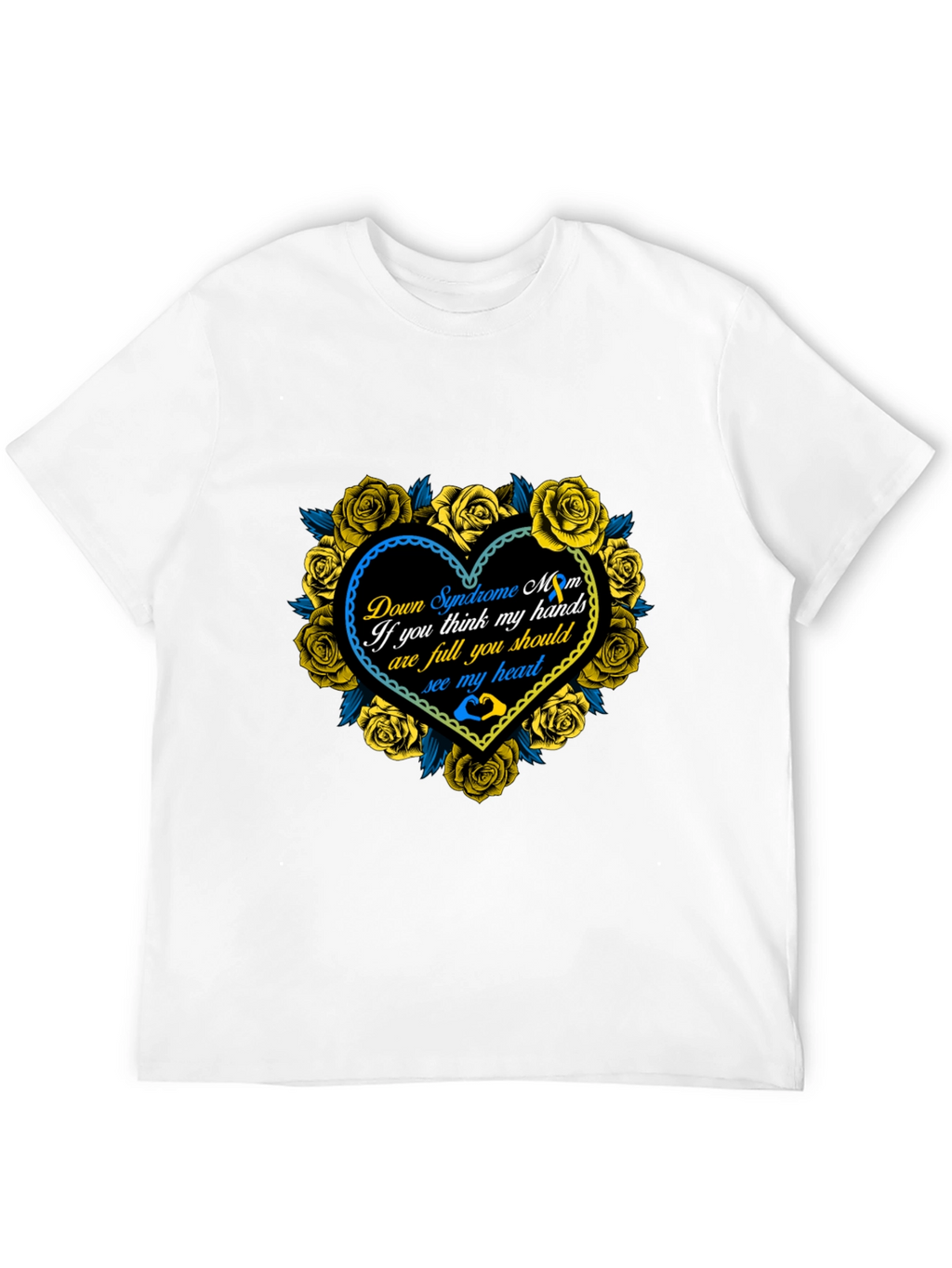 Down Syndrome Mom Heart Roses T-Shirt