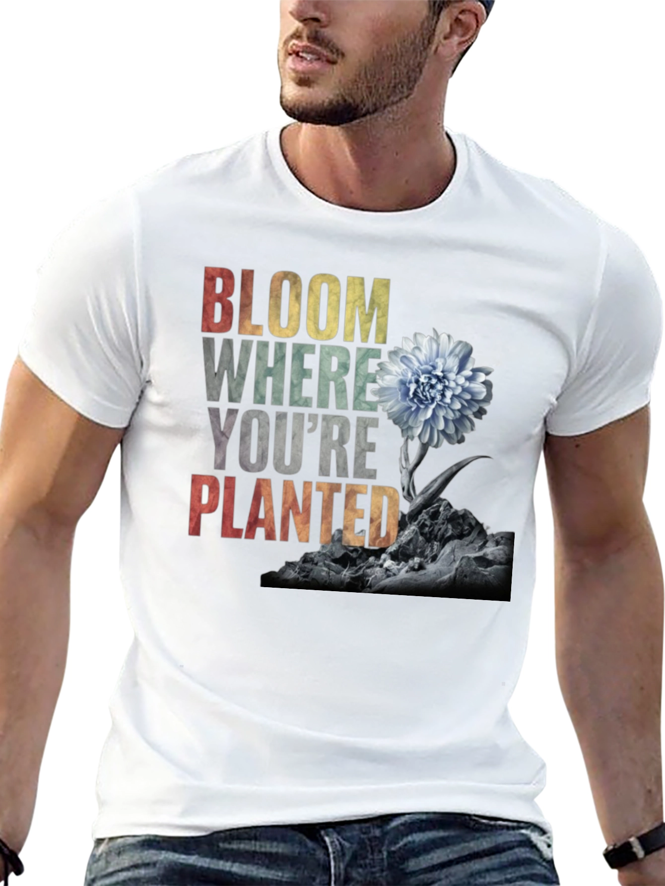 Bloom Where Youre Planted - Graphic T-Shirt