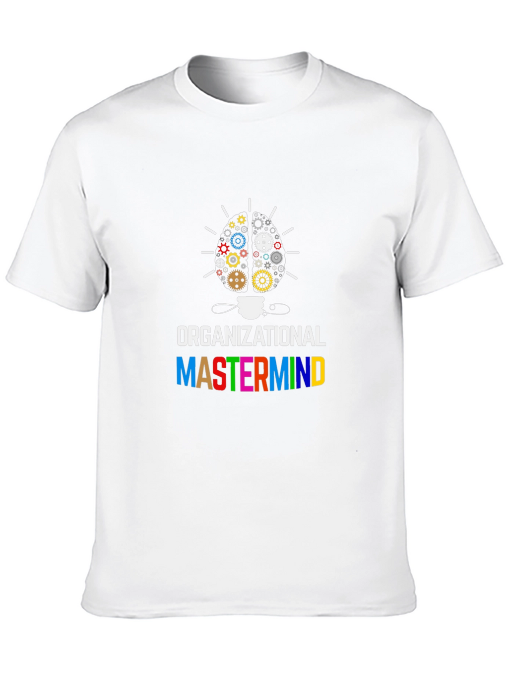 Organizational Mastermind Gear Brain T-Shirt