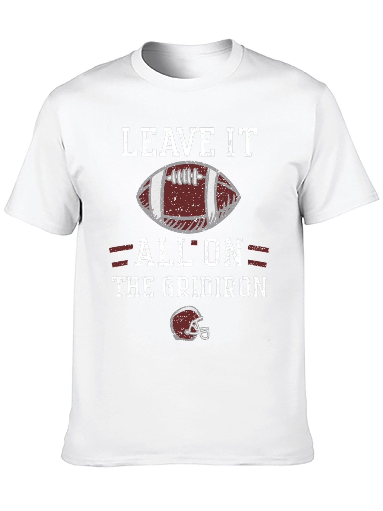 Leave It All On the Gridiron Football T-Shirt