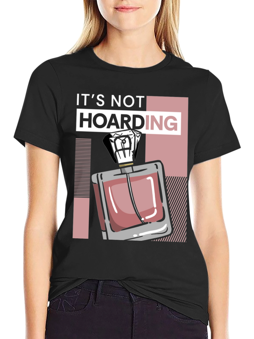 Its Not Hoarding Perfume Black T-Shirt