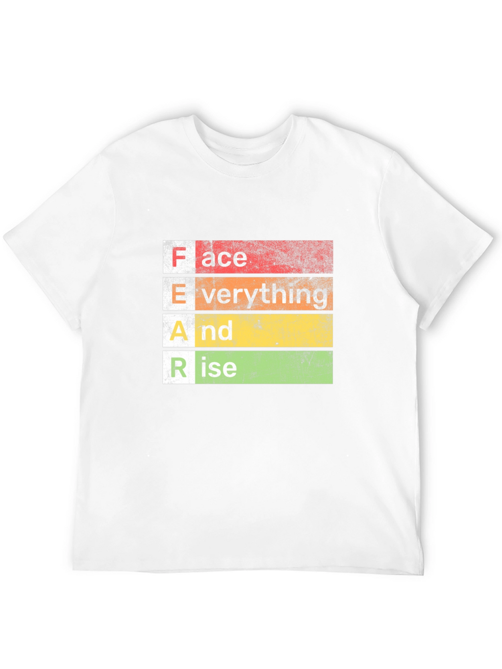FEAR Face Everything And Rise Graphic Tee
