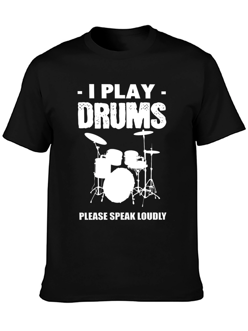 I Play Drums T-Shirt - Funny Musician Tee