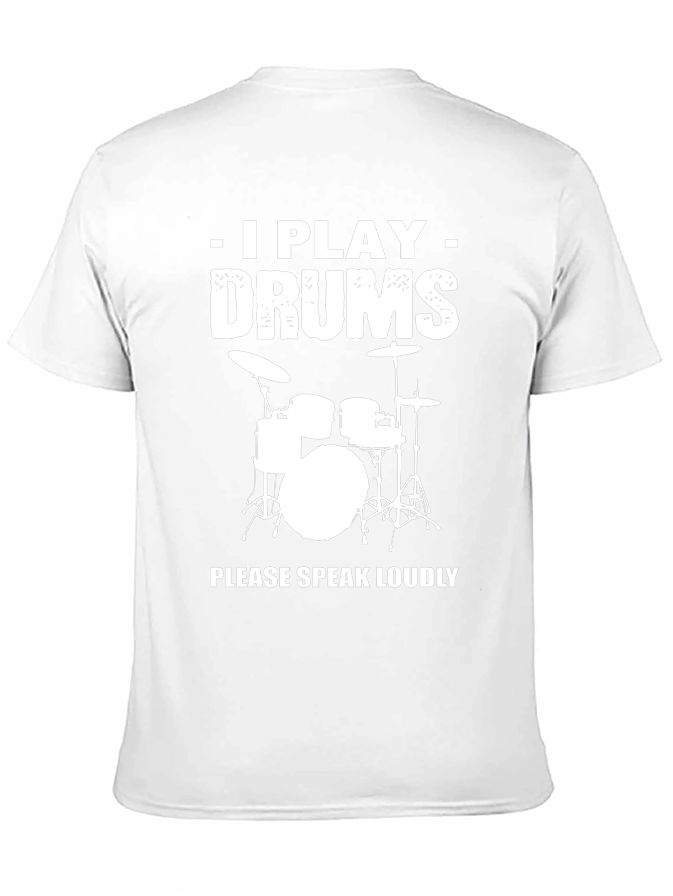 I Play Drums T-Shirt - Funny Musician Tee
