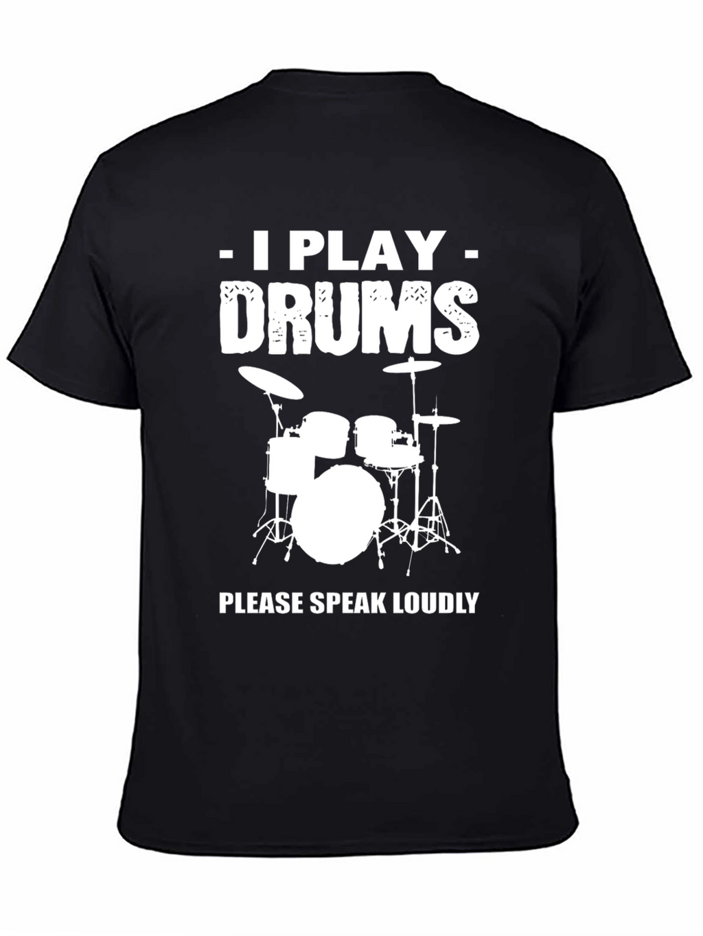 I Play Drums T-Shirt - Funny Musician Tee