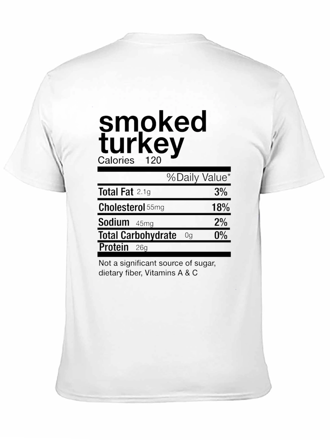 Smoked Turkey Nutrition Facts Graphic Novelty T-Shirt