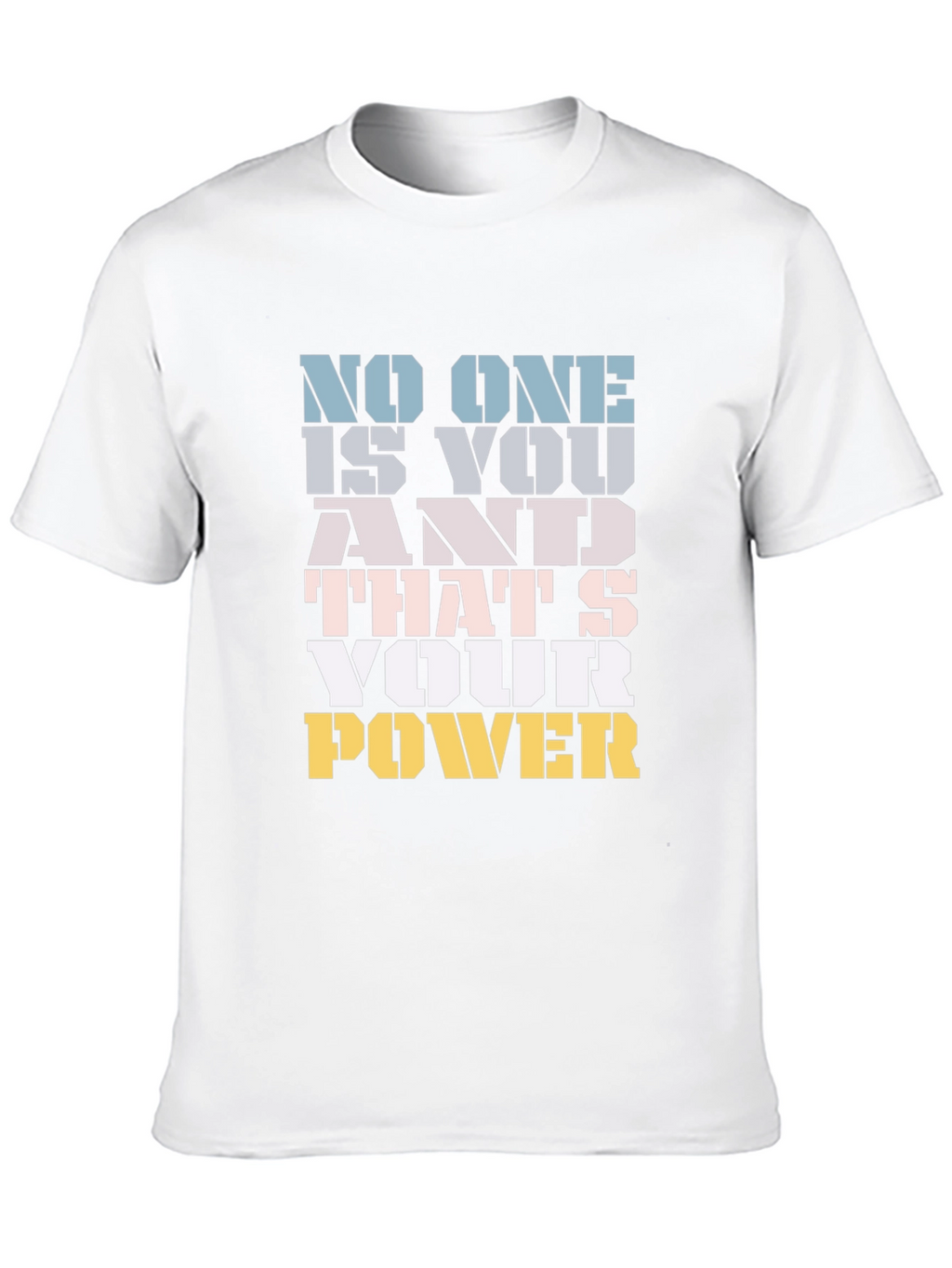 Motivational Your Power Graphic Tee