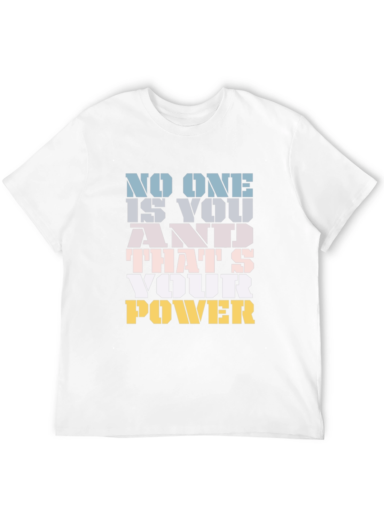 Motivational Your Power Graphic Tee