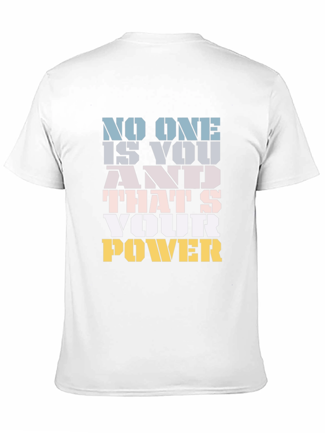 Motivational Your Power Graphic Tee