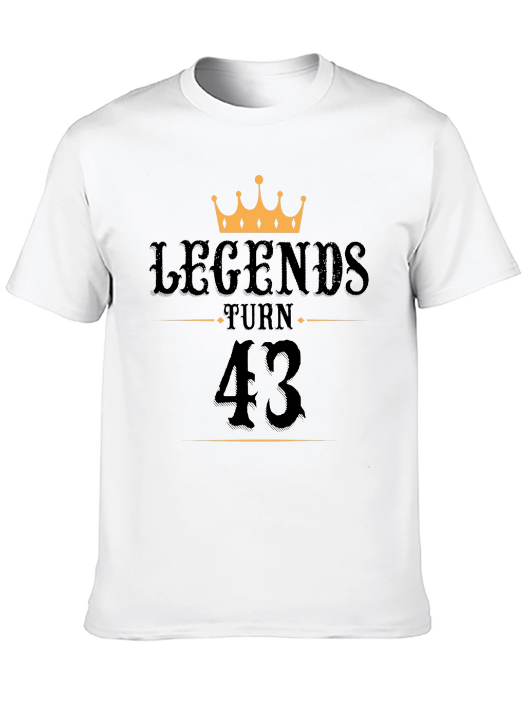 Legends Turn 43 Black Graphic T-Shirt