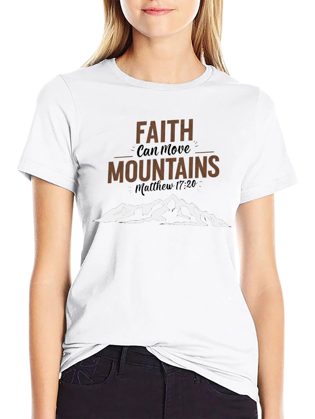 Faith Can Move Mountains Christian T-Shirt