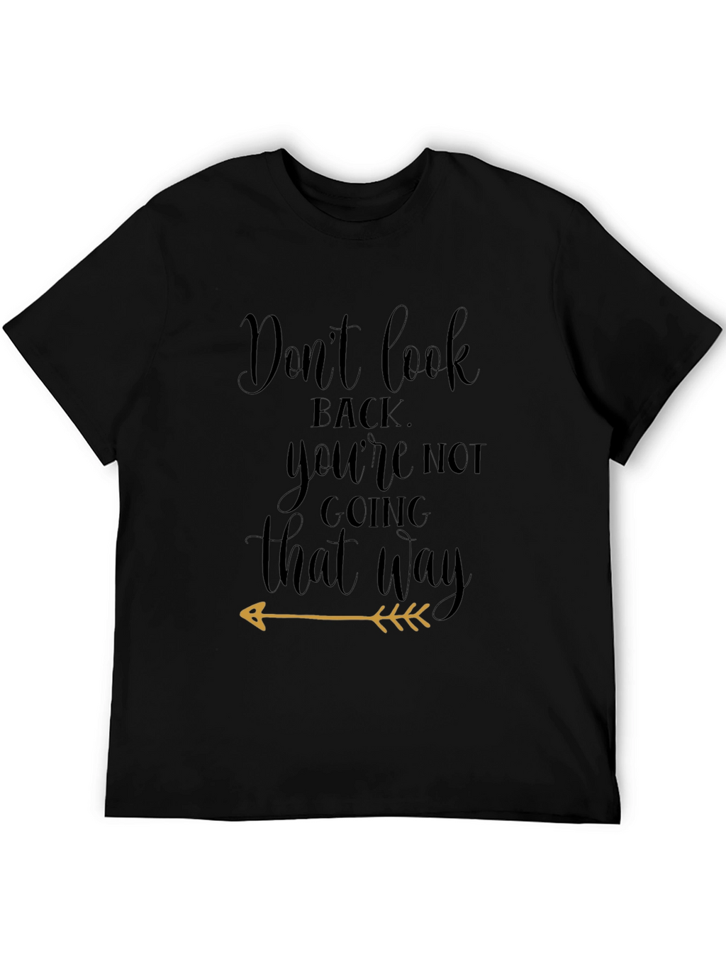 Dont Look Back Black Graphic Tee