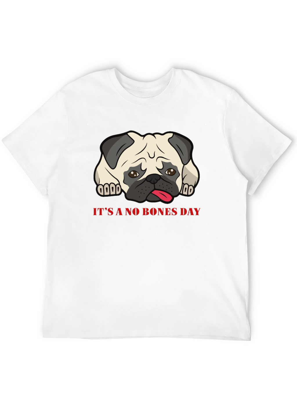 Its A No Bones Day Pug T-Shirt - Black