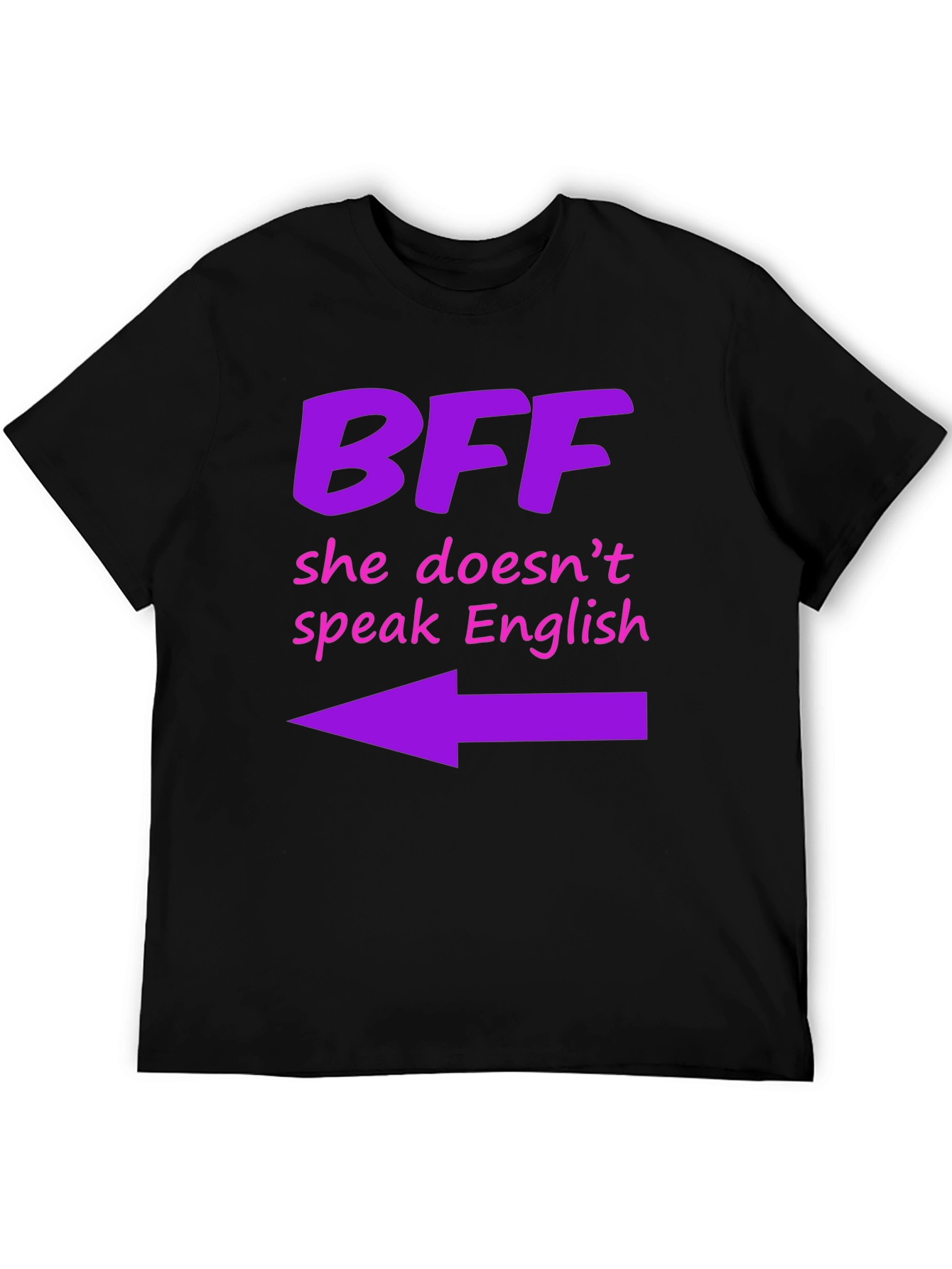 BFF She Doesnt Speak English Graphic T-Shirt
